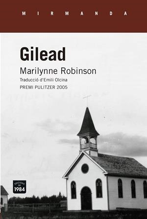 GILEAD (CATALÀ) | 9788416987238 | ROBINSON, MARILYNNE | Llibreria Online de Vilafranca del Penedès | Comprar llibres en català