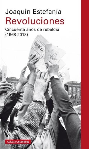 REVOLUCIONES | 9788417088866 | ESTEFANÍA, JOAQUÍN | Llibreria Online de Vilafranca del Penedès | Comprar llibres en català