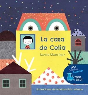 LA CASA DE CELIA | 9788468334219 | MARTINEZ GARCÍA, JAVIER | Llibreria Online de Vilafranca del Penedès | Comprar llibres en català