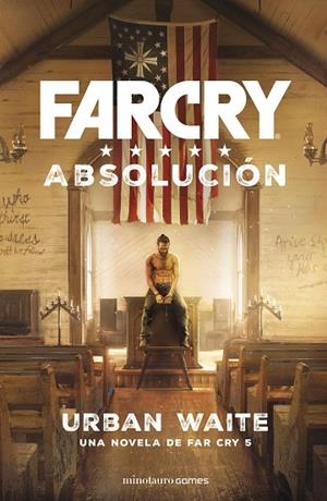 FAR CRY ABSOLUCIÓN | 9788445004937 | WAITE, URBAN | Llibreria L'Odissea - Libreria Online de Vilafranca del Penedès - Comprar libros