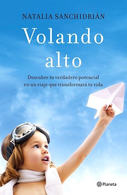 VOLANDO ALTO | 9788408181422 | SANCHIDRIÁN POLO, NATALIA | Llibreria L'Odissea - Libreria Online de Vilafranca del Penedès - Comprar libros