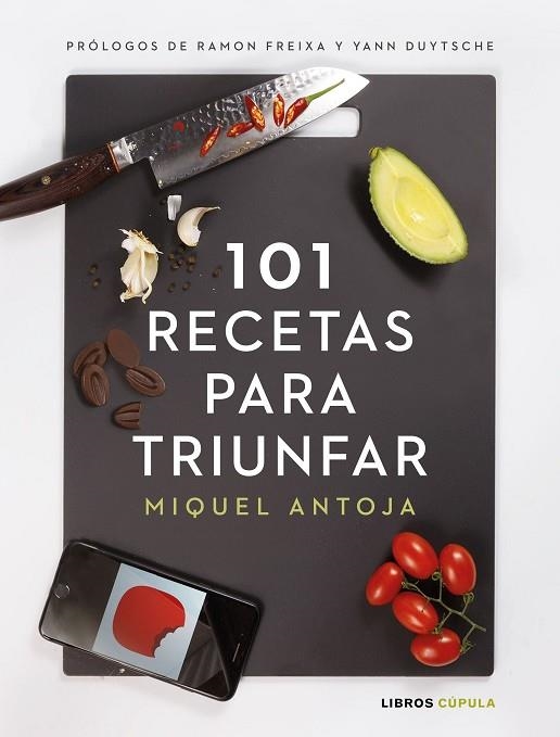 101 RECETAS PARA TRIUNFAR | 9788448024086 | ANTOJA, MIGUEL | Llibreria L'Odissea - Libreria Online de Vilafranca del Penedès - Comprar libros