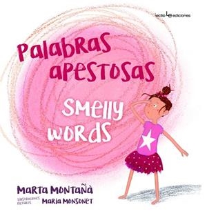 PALABRAS APESTOSAS / SMELLY WORDS | 9788416918348 | MONTAÑÀ CORTINA, MARTA | Llibreria L'Odissea - Libreria Online de Vilafranca del Penedès - Comprar libros
