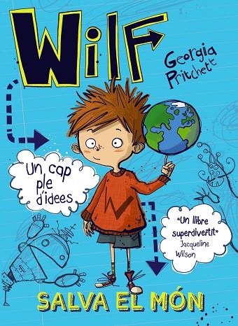 WILF SALVA EL MÓN | 9788448942106 | PRITCHETT, GEORGIA | Llibreria L'Odissea - Libreria Online de Vilafranca del Penedès - Comprar libros