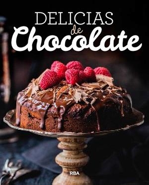 DELICIAS DE CHOCOLATE | 9788490569931 | AAVV | Llibreria L'Odissea - Libreria Online de Vilafranca del Penedès - Comprar libros