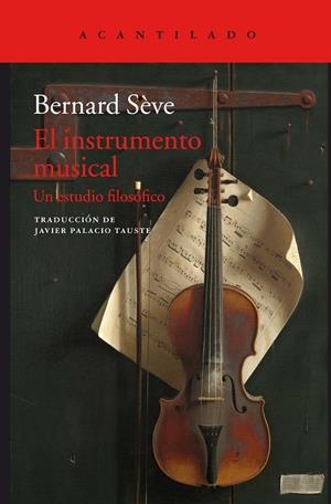 EL INSTRUMENTO MUSICAL | 9788416748853 | SÈVE, BERNARD | Llibreria Online de Vilafranca del Penedès | Comprar llibres en català