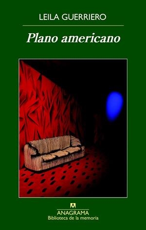 PLANO AMERICANO | 9788433908001 | GUERRIERO, LEILA | Llibreria Online de Vilafranca del Penedès | Comprar llibres en català