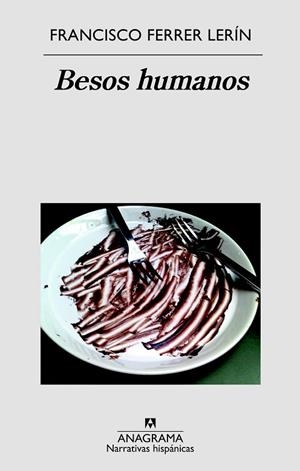 BESOS HUMANOS | 9788433998521 | FERRER LERÍN, FRANCISCO | Llibreria L'Odissea - Libreria Online de Vilafranca del Penedès - Comprar libros
