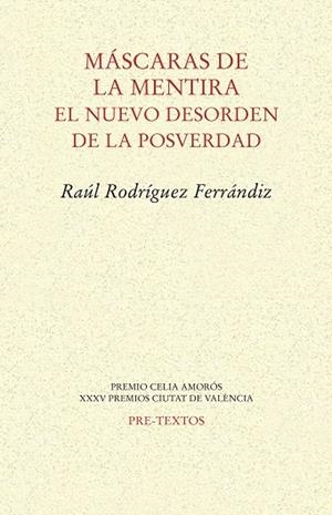 MÁSCARAS DE LA MENTIRA | 9788417143299 | RODRÍGUEZ FERRÁNDIZ, RAÚL | Llibreria L'Odissea - Libreria Online de Vilafranca del Penedès - Comprar libros