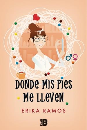 DONDE MIS PIES ME LLEVEN | 9788417001308 | RAMOS, ERIKA  | Llibreria Online de Vilafranca del Penedès | Comprar llibres en català