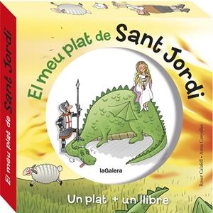 EL MEU PLAT DE SANT JORDI | 9788424662899 | CANYELLES, ANNA | Llibreria Online de Vilafranca del Penedès | Comprar llibres en català
