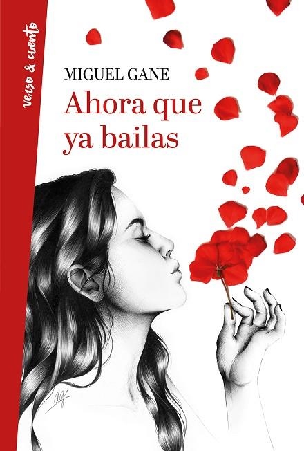 AHORA QUE YA BAILAS | 9788403518469 | GANE, MIGUEL | Llibreria L'Odissea - Libreria Online de Vilafranca del Penedès - Comprar libros