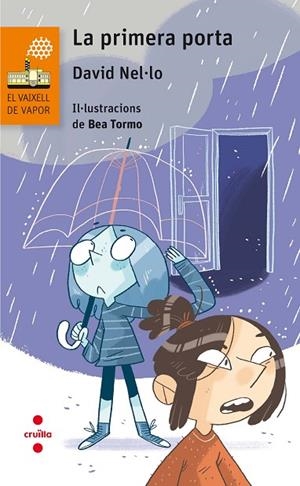 LA PRIMERA PORTA | 9788466143851 | NEL·LO COLOM, DAVID | Llibreria L'Odissea - Libreria Online de Vilafranca del Penedès - Comprar libros