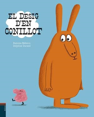 EL DESIG D'EN CONILLOT | 9788447935734 | BADESCU, RAMONA | Llibreria Online de Vilafranca del Penedès | Comprar llibres en català