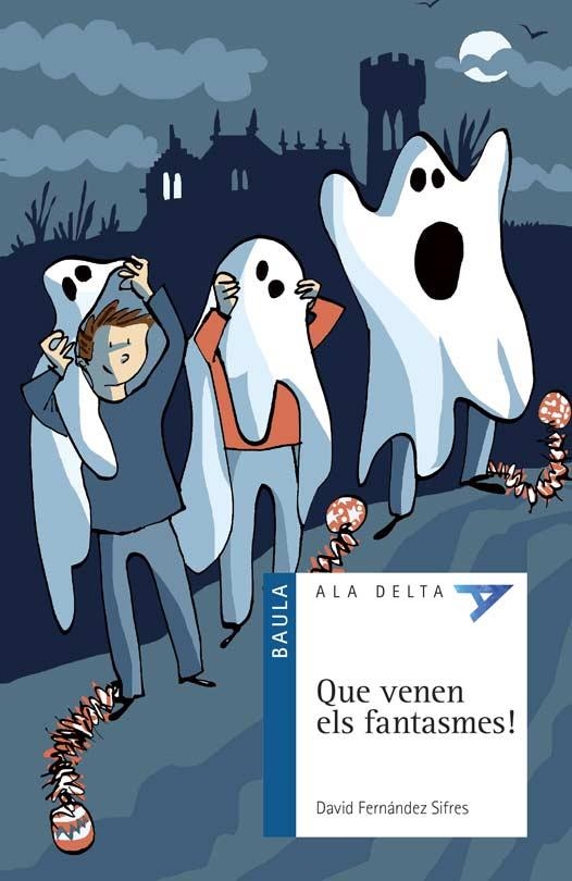 QUE VENEN ELS FANTASMES! | 9788447936168 | FERNÁNDEZ SIFRES, DAVID | Llibreria L'Odissea - Libreria Online de Vilafranca del Penedès - Comprar libros