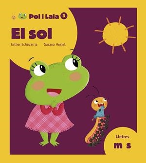 EL SOL | 9788447935802 | ECHEVARRÍA SORIANO, ESTHER | Llibreria L'Odissea - Libreria Online de Vilafranca del Penedès - Comprar libros