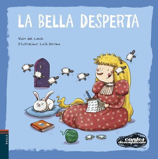 LA BELLA DESPERTA | 9788447936229 | VIVIM DEL CUENTU | Llibreria L'Odissea - Libreria Online de Vilafranca del Penedès - Comprar libros