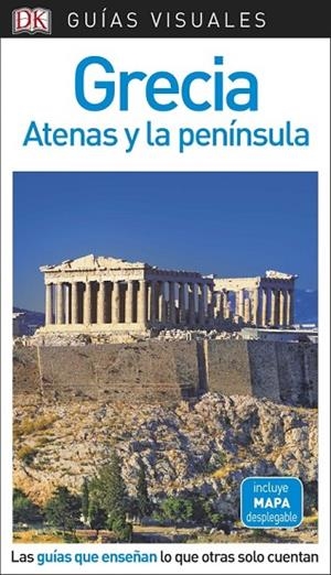 GUÍA VISUAL GRECIA, ATENAS Y LA PENÍNSULA | 9780241340097 | VARIOS AUTORES | Llibreria L'Odissea - Libreria Online de Vilafranca del Penedès - Comprar libros