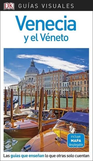GUÍA VISUAL VENECIA Y EL VÉNETO | 9780241340202 | VARIOS AUTORES | Llibreria L'Odissea - Libreria Online de Vilafranca del Penedès - Comprar libros