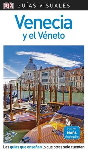 GUÍA VISUAL VENECIA Y EL VÉNETO | 9780241340202 | VARIOS AUTORES | Llibreria L'Odissea - Libreria Online de Vilafranca del Penedès - Comprar libros