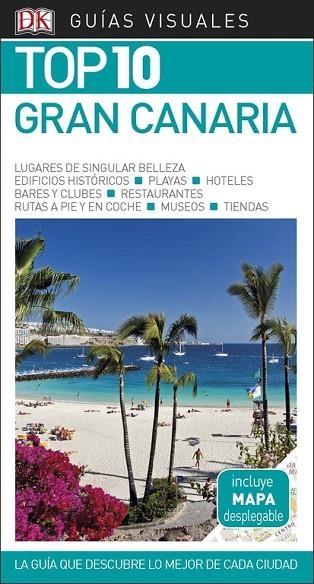 GUÍA VISUAL TOP 10 GRAN CANARIA | 9780241338049 | VARIOS AUTORES | Llibreria L'Odissea - Libreria Online de Vilafranca del Penedès - Comprar libros