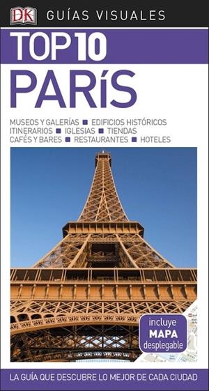 GUÍA VISUAL TOP 10 PARÍS | 9780241340042 | VARIOS AUTORES | Llibreria Online de Vilafranca del Penedès | Comprar llibres en català