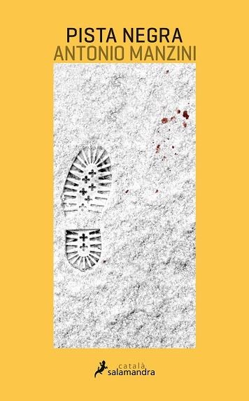 PISTA NEGRA | 9788416310258 | MANZINI, ANTONIO | Llibreria Online de Vilafranca del Penedès | Comprar llibres en català