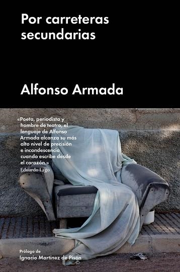 POR CARRETERAS SECUNDARIAS | 9788417081492 | ARMADA, ALFONSO | Llibreria L'Odissea - Libreria Online de Vilafranca del Penedès - Comprar libros