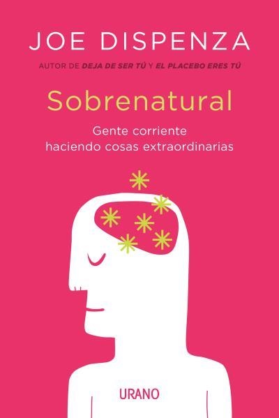 SOBRENATURAL | 9788416720200 | DISPENZA, JOE | Llibreria L'Odissea - Libreria Online de Vilafranca del Penedès - Comprar libros