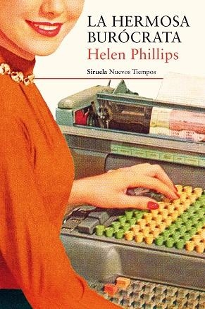 LA HERMOSA BURÓCRATA | 9788417308766 | PHILLIPS, HELEN | Llibreria Online de Vilafranca del Penedès | Comprar llibres en català
