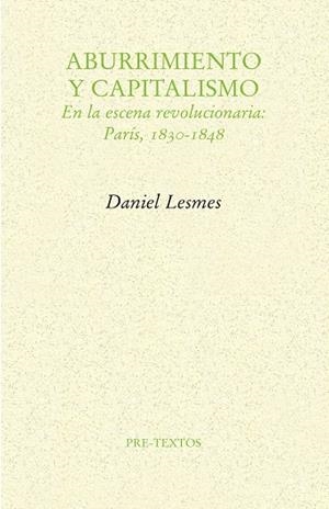 ABURRIMIENTO Y CAPITALISMO | 9788417143183 | LESMES, DANIEL | Llibreria L'Odissea - Libreria Online de Vilafranca del Penedès - Comprar libros