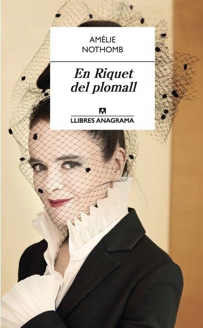 EN RIQUET DEL PLOMALL | 9788433915573 | NOTHOMB, AMÉLIE | Llibreria L'Odissea - Libreria Online de Vilafranca del Penedès - Comprar libros