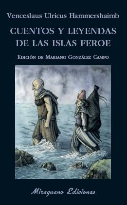 CUENTOS Y LEYENDAS DE LAS ISLAS FEROE | 9788478134694 | Llibreria L'Odissea - Libreria Online de Vilafranca del Penedès - Comprar libros