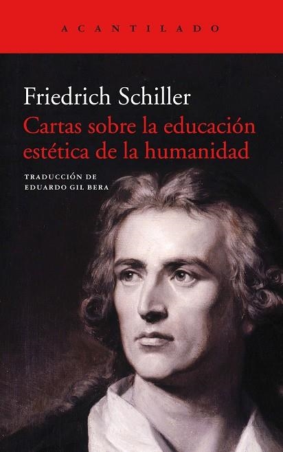 CARTAS SOBRE LA EDUCACIÓN ESTÉTICA DE LA HUMANIDAD | 9788416748990 | SCHILLER, FRIEDRICH | Llibreria L'Odissea - Libreria Online de Vilafranca del Penedès - Comprar libros