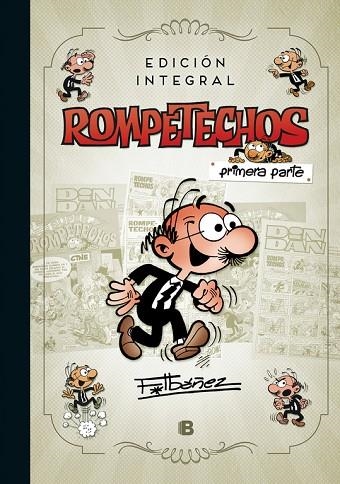 ROMPETECHOS ( EDICIÓN INTEGRAL ) | 9788466662963 | IBAÑEZ, FRANCISCO | Llibreria L'Odissea - Libreria Online de Vilafranca del Penedès - Comprar libros