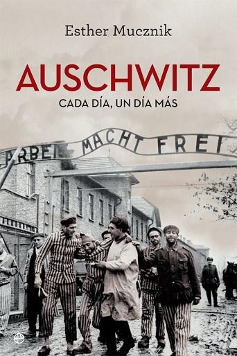 AUSCHWITZ | 9788491642527 | MUCZNIK, ESTHER | Llibreria L'Odissea - Libreria Online de Vilafranca del Penedès - Comprar libros