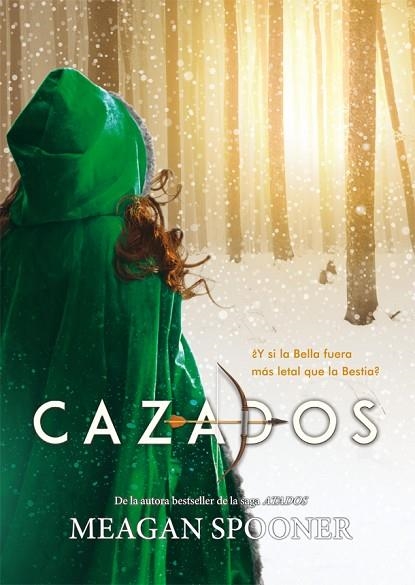 CAZADOS | 9788424662851 | SPOONER, MEAGAN | Llibreria L'Odissea - Libreria Online de Vilafranca del Penedès - Comprar libros