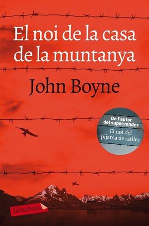 EL NOI DE LA CASA DE LA MUNTANYA | 9788417031862 | BOYNE, JOHN | Llibreria Online de Vilafranca del Penedès | Comprar llibres en català