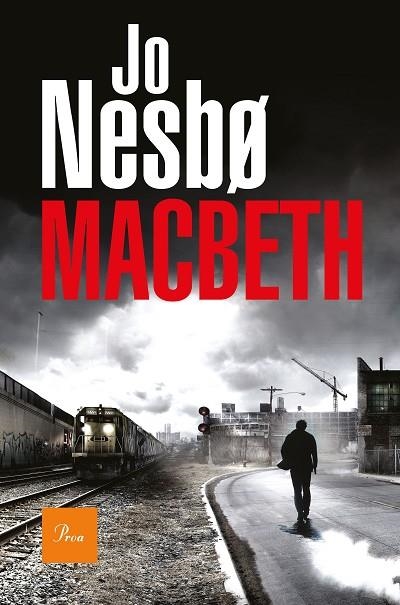 MACBETH | 9788475887043 | NESBO, JO | Llibreria Online de Vilafranca del Penedès | Comprar llibres en català
