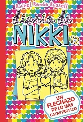 DIARIO DE NIKKI 12 UN FLECHAZO DE LO MÁS CATASTRÓFICO | 9788427212589 | RUSSELL , RACHEL RENEE | Llibreria L'Odissea - Libreria Online de Vilafranca del Penedès - Comprar libros