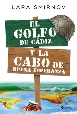 EL GOLFO DE CÁDIZ Y LA CABO DE BUENA ESPERANZA | 9788408183839 | SMIRNOV, LARA | Llibreria L'Odissea - Libreria Online de Vilafranca del Penedès - Comprar libros