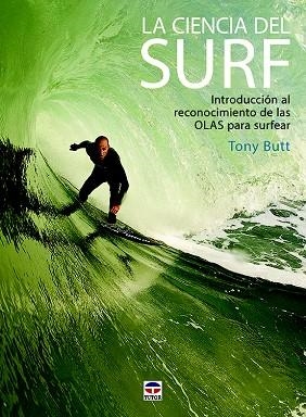 LA CIENCIA DEL SURF | 9788416676507 | BUTT, TONY | Llibreria L'Odissea - Libreria Online de Vilafranca del Penedès - Comprar libros