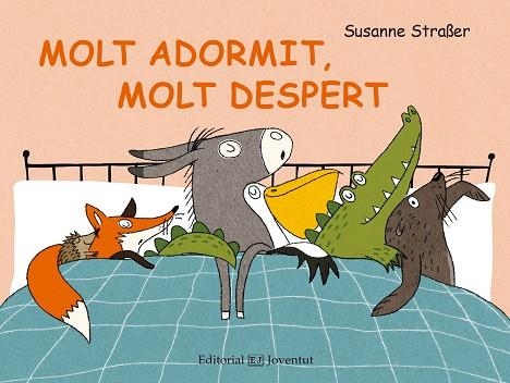 MOLT ADORMIT MOLT DESPERT | 9788426144614 | STRAßER, SUSANNE | Llibreria L'Odissea - Libreria Online de Vilafranca del Penedès - Comprar libros