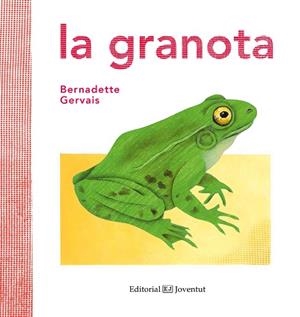 LA GRANOTA | 9788426144591 | GERVAIS, BERNADETTE | Llibreria L'Odissea - Libreria Online de Vilafranca del Penedès - Comprar libros