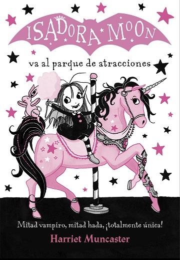 ISADORA MOON VA AL PARQUE DE ATRACCIONES (ISADORA MOON) | 9788420486918 | MUNCASTER, HARRIET | Llibreria L'Odissea - Libreria Online de Vilafranca del Penedès - Comprar libros
