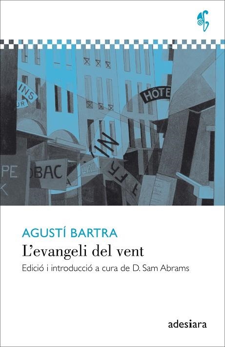 L'EVANGELI DEL VENT | 9788416948178 | BARTRA I LLEONART, AGUSTÍ | Llibreria Online de Vilafranca del Penedès | Comprar llibres en català