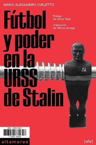 FÚTBOL Y PODER EN LA URSS DE STALIN | 9788494833519 | CURLETTO, MARIO ALESSANDRO | Llibreria L'Odissea - Libreria Online de Vilafranca del Penedès - Comprar libros