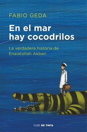 EN EL MAR HAY COCODRILOS | 9788416588589 | GEDA, FABIO  | Llibreria L'Odissea - Libreria Online de Vilafranca del Penedès - Comprar libros