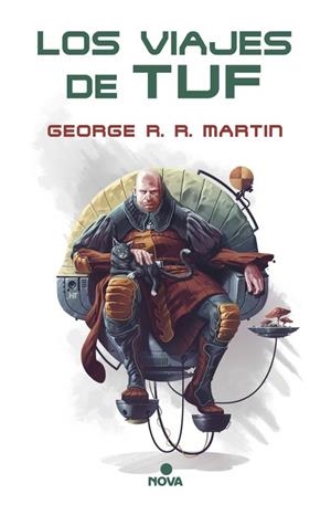 LOS VIAJES DE TUF | 9788417347031 | R. R. MARTIN, GEORGE  | Llibreria L'Odissea - Libreria Online de Vilafranca del Penedès - Comprar libros