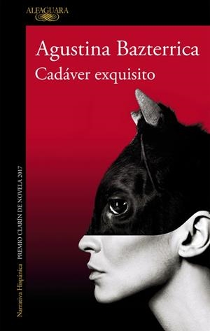 CADÁVER EXQUISITO (MAPA DE LAS LENGUAS) | 9788420433424 | AGUSTINA BAZTERRICA | Llibreria Online de Vilafranca del Penedès | Comprar llibres en català